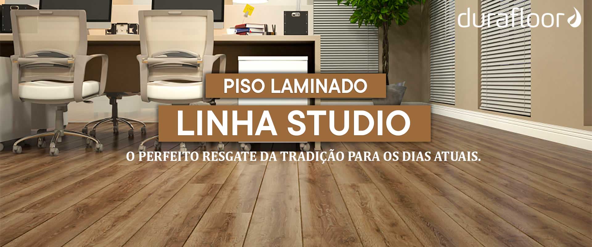 Banner Topo Piso Laminado Durafloor Studio